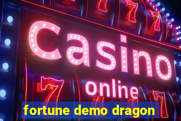 fortune demo dragon